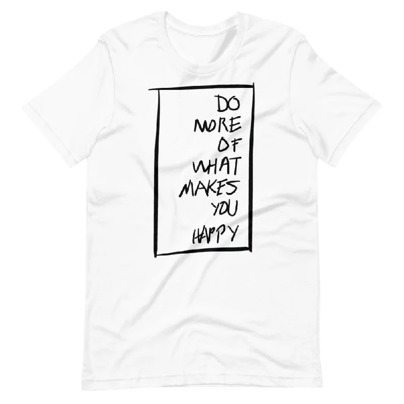 surf clothes for versatile use-SSBJJ "Do More of What Makes You Happy" Short-Sleeve T-Shirt (Made in USA)